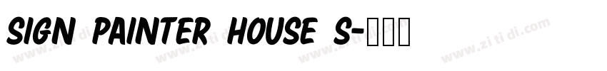 Sign Painter House S字体转换 Sign Painter House S字体转换